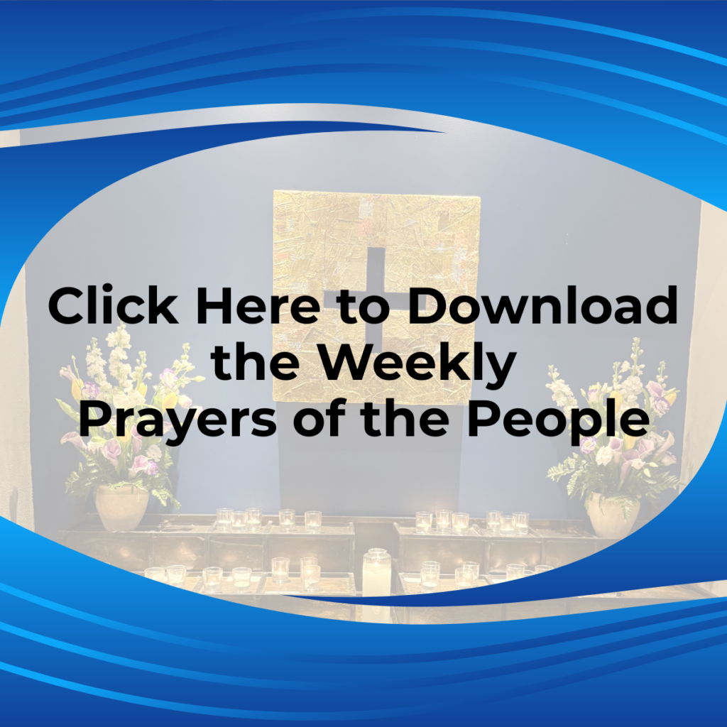 Download the PDF of this weeks Prayers of the People