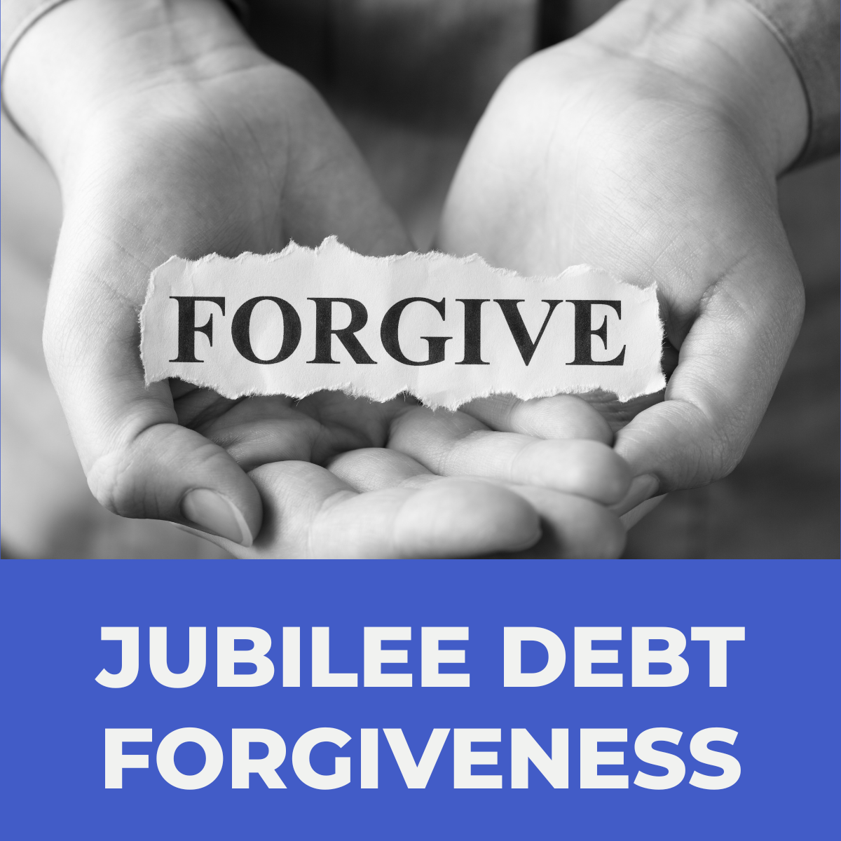 Jubilee Debt Forgiveness
